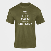 Thumbnail for Military T-shirt - I Can't Keep Calm, I Am in the Military (Men)