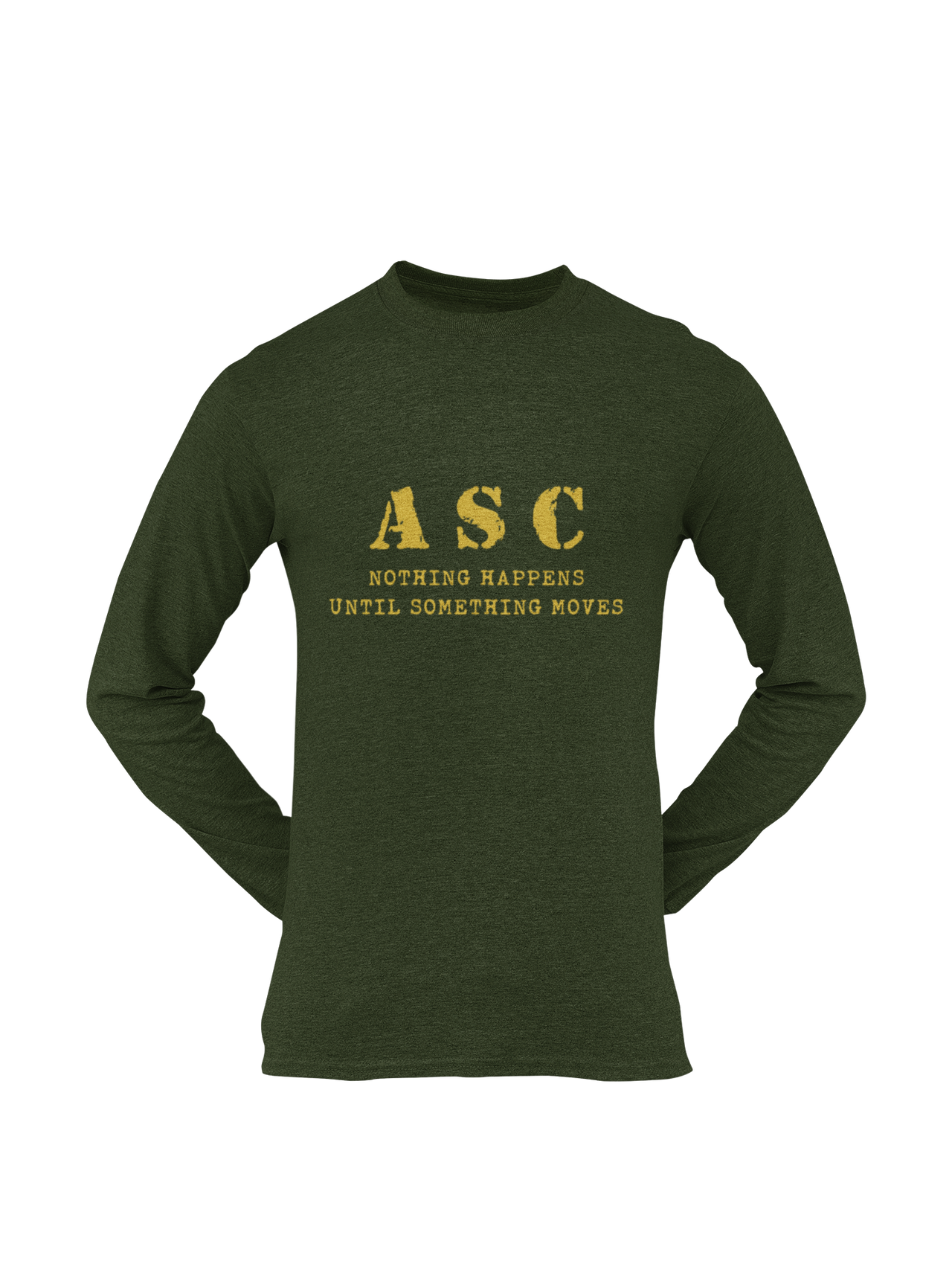 ASC T-shirt - ASC, Nothing Happens Until Something Moves (Men)