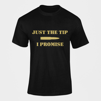 Thumbnail for Army T-shirt - Just the Tip, I Promise (Men)