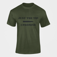 Thumbnail for Army T-shirt - Just the Tip, I Promise (Men)