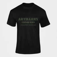 Thumbnail for Artillery T-shirt - Artillery Conquers, Infantry Occupies (Men)