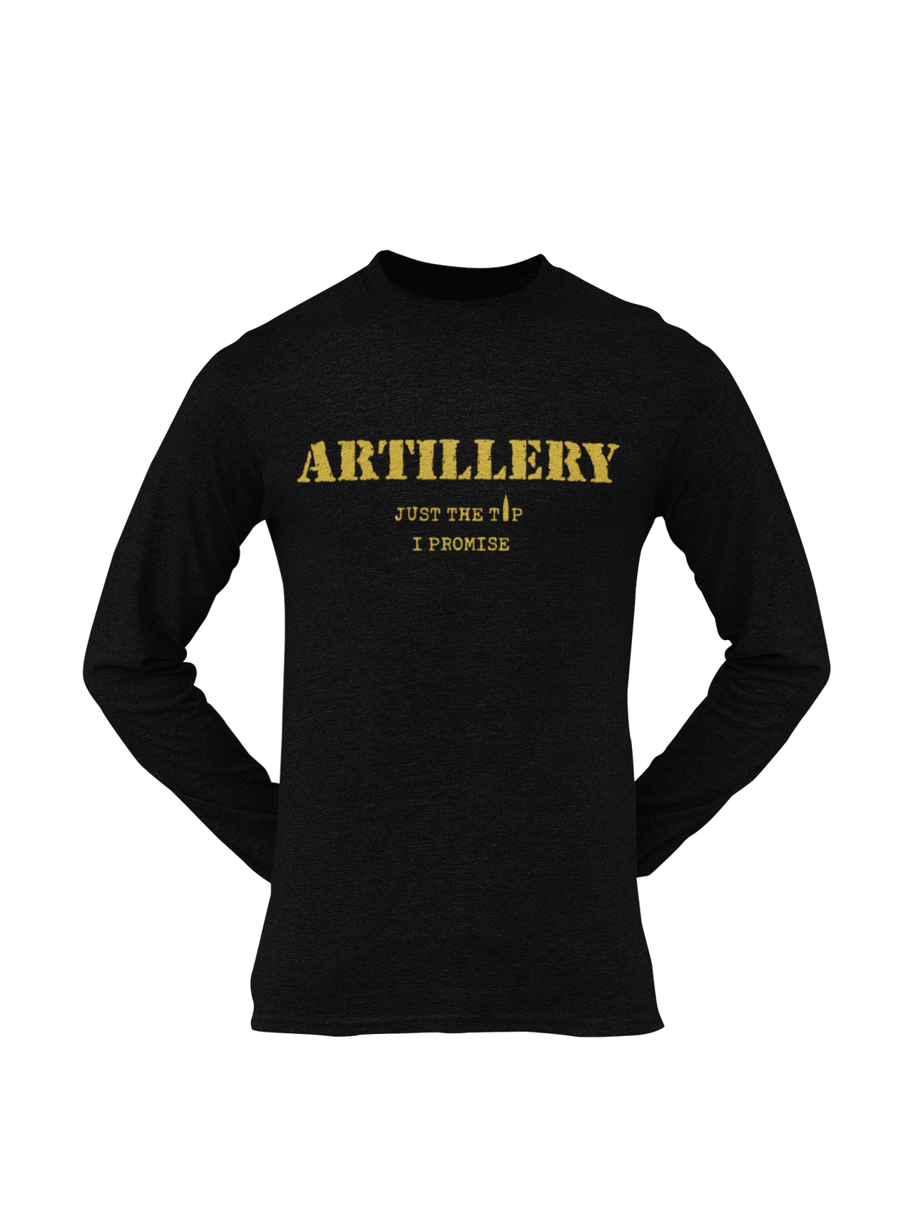 Artillery T-shirt – Just the Tip, I Promise (Men)