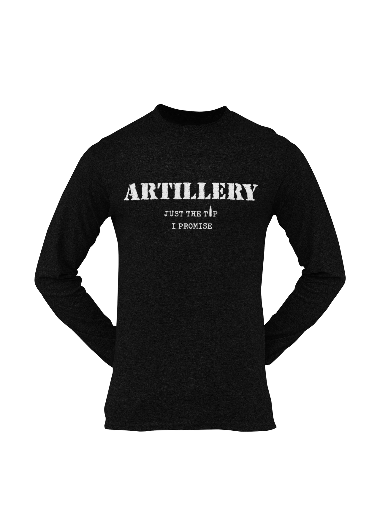 Artillery T-shirt – Just the Tip, I Promise (Men)