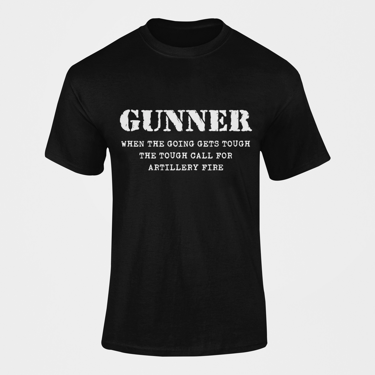 Gunner T-shirt - When the Going Gets Tough..... (Men)