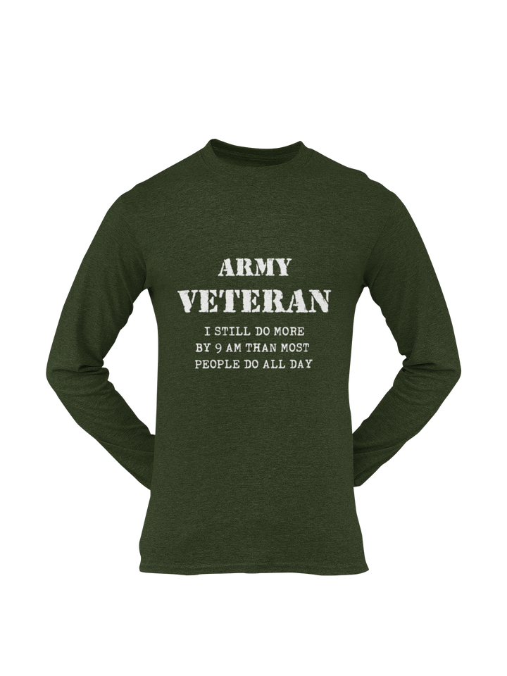 Military T-shirt - Army Veteran, I Still Do More By 9 AM..... (Men)