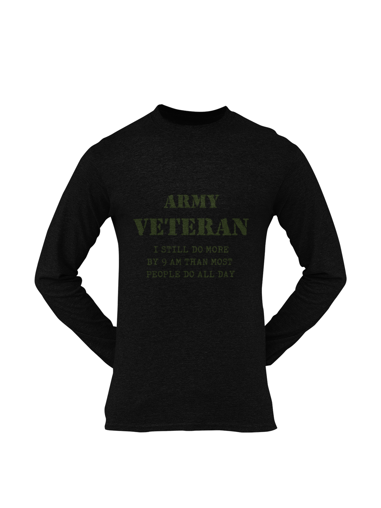 Military T-shirt - Army Veteran, I Still Do More By 9 AM..... (Men)