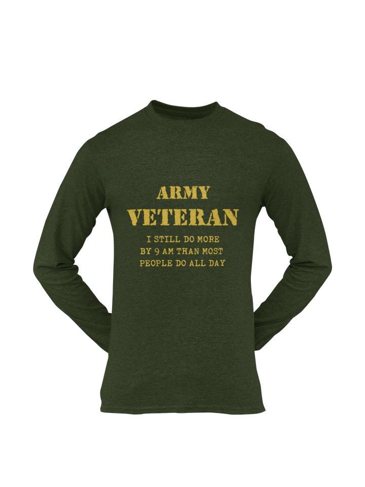 Military T-shirt - Army Veteran, I Still Do More By 9 AM..... (Men)