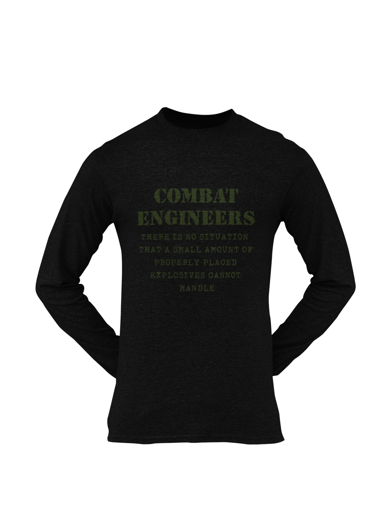 Combat Engineer T-shirt - There is no Situation..... (Men)