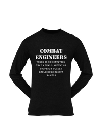 Thumbnail for Combat Engineer T-shirt - There is no Situation..... (Men)