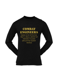 Thumbnail for Combat Engineer T-shirt - There is no Situation..... (Men)