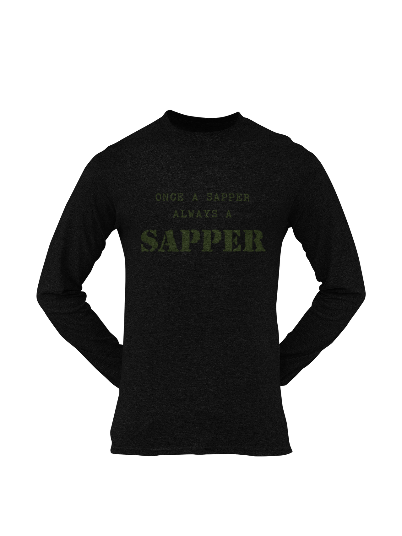 Sapper T-shirt - Once a Sapper, Always a Sapper (Men)