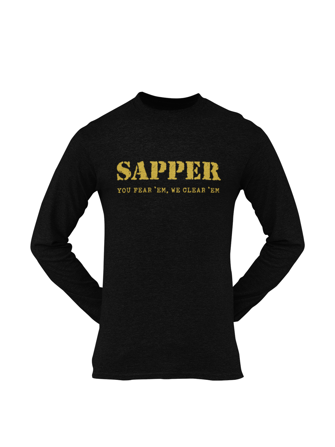 Sapper T-shirt - You Fear 'Em, We Clear 'Em (Men)