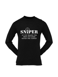 Thumbnail for Sniper T-shirt - Sniper, If You Heard The Shot..... (Men)