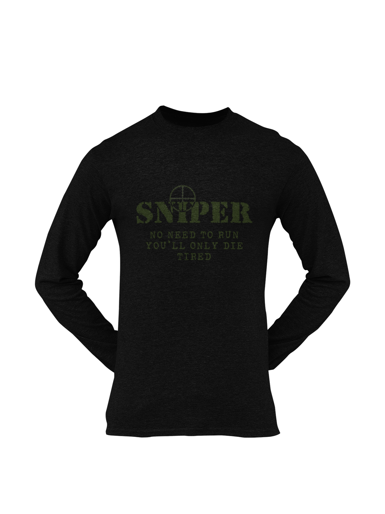 Sniper T-shirt - Sniper, No Need To Run..... (Men)