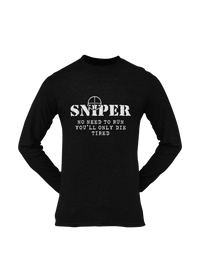 Thumbnail for Sniper T-shirt - Sniper, No Need To Run..... (Men)