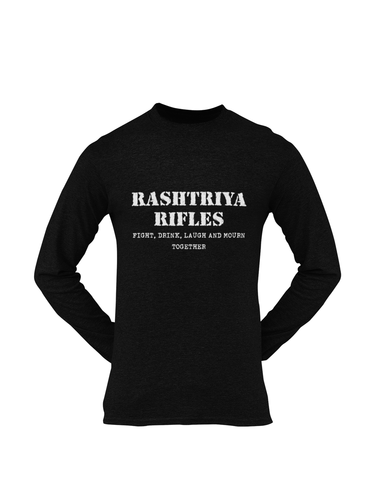 Rashtriya Rifles T-shirt - Fight, Drink, Laugh & Mourn Together ( Men)