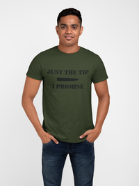 Thumbnail for Army T-shirt - Just the Tip, I Promise (Men)