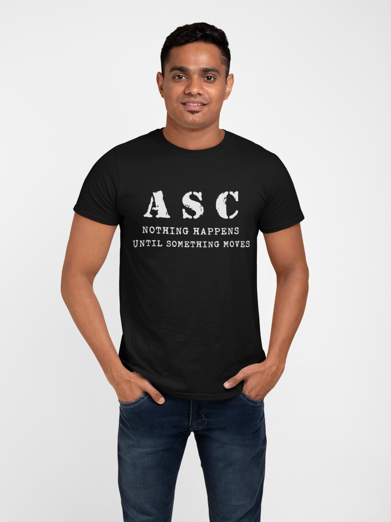 ASC T-shirt - ASC, Nothing Happens Until Something Moves (Men)