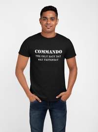 Thumbnail for Commando T-shirt - Commando - The Only Easy Day Was Yesterday (Men)