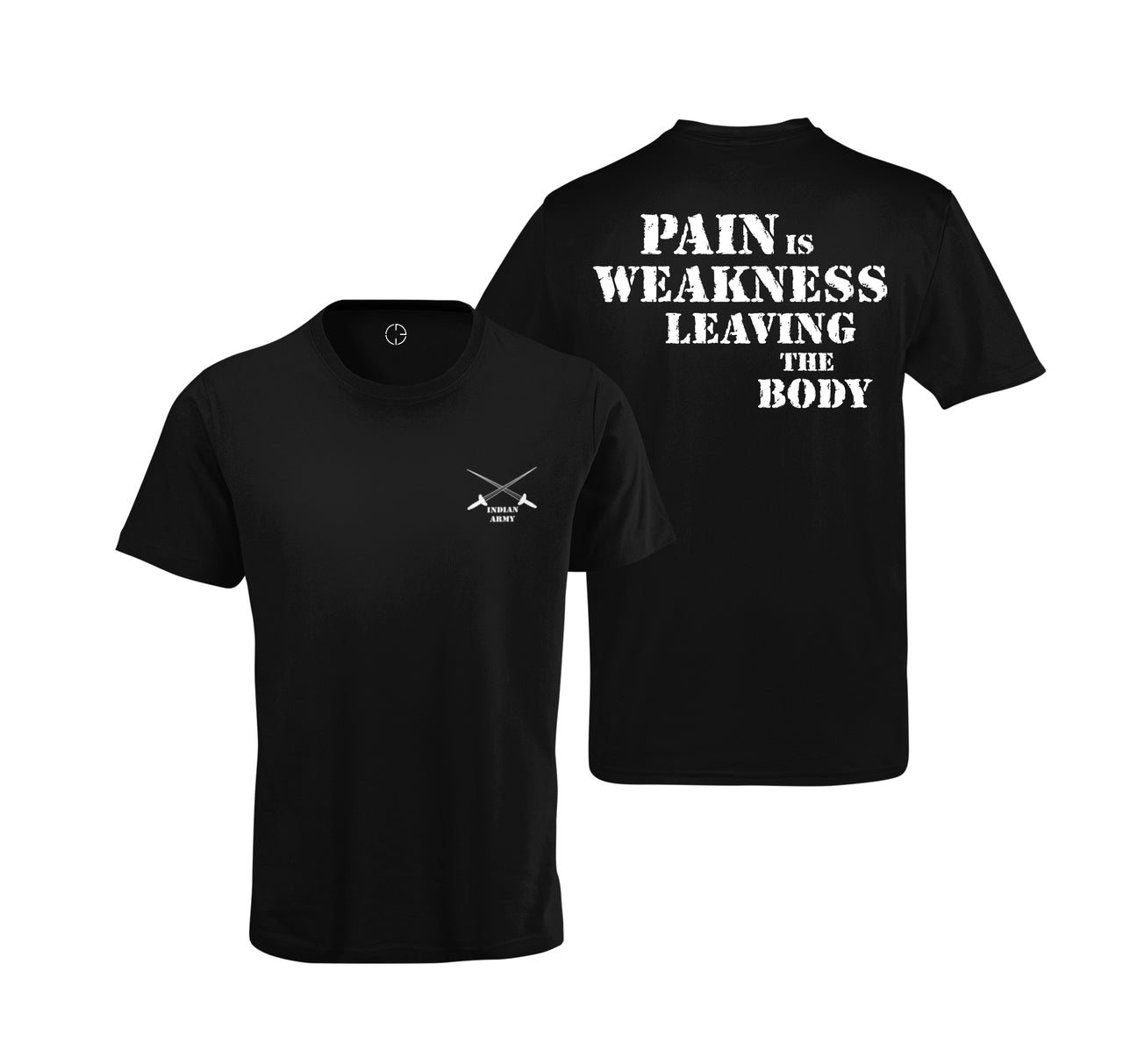 T-shirt-Pain Is Weakness Leaving the Body-Half Sleeve-Back Print