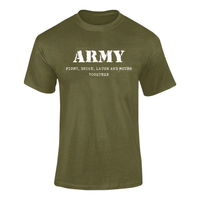 Thumbnail for Army T-shirt - Fight, Drink, Laugh and Mourn Together (Men)