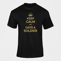 Thumbnail for Military T-shirt - Keep Calm and Date a Soldier (Men)