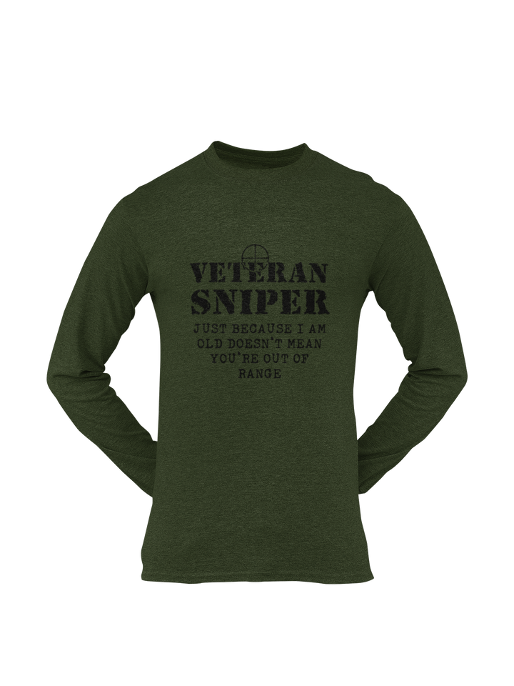 Sniper T-shirt - Veteran Sniper, Just Because I Am Old..... (Men)