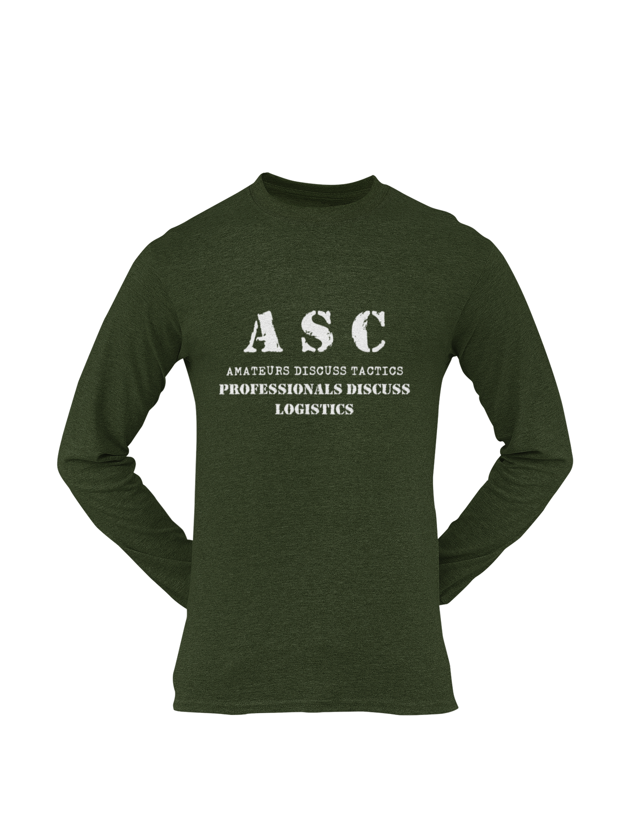 ASC T-shirt - ASC, Amateurs Discuss Tactics, Professionals Discuss Logistics (Men)