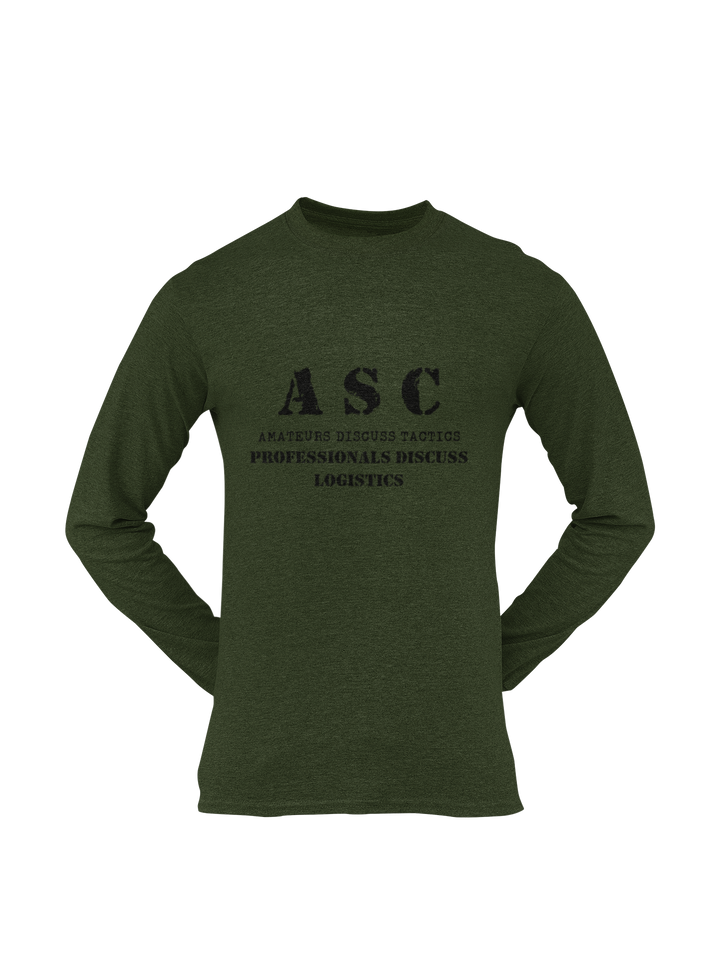 ASC T-shirt - ASC, Amateurs Discuss Tactics, Professionals Discuss Logistics (Men)