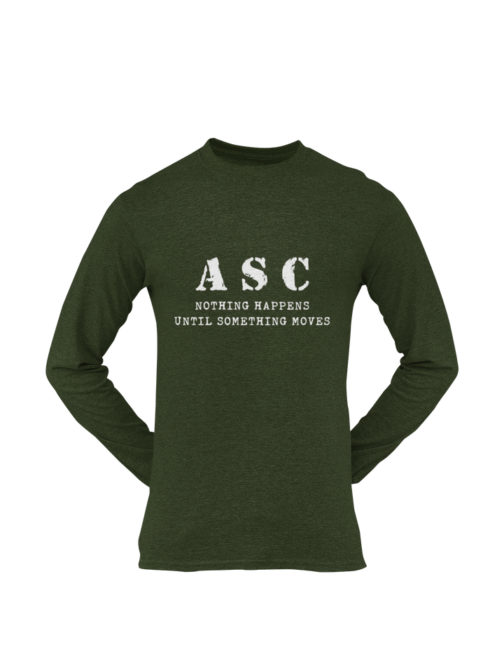 ASC T-shirt - ASC, Nothing Happens Until Something Moves (Men)