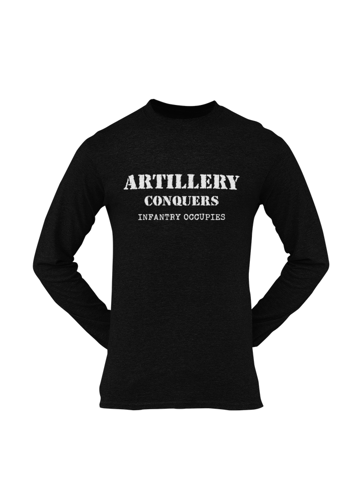 Artillery T-shirt - Artillery Conquers, Infantry Occupies (Men)