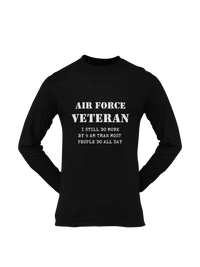 Thumbnail for Military T-shirt - Air Force Veteran, I Still Do More By 9 AM..... (Men)