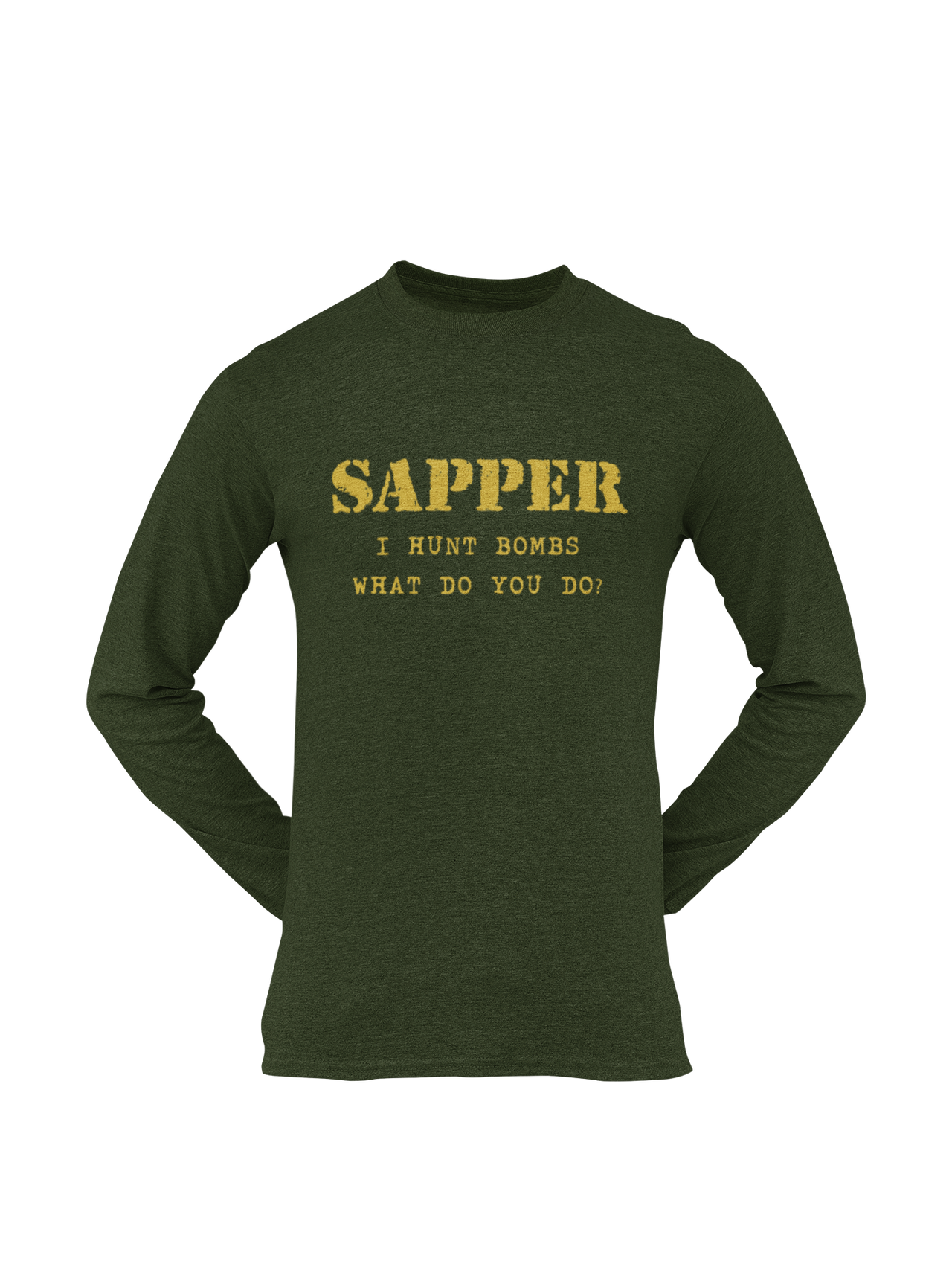 Sapper T-shirt - I Hunt Bombs (Men)