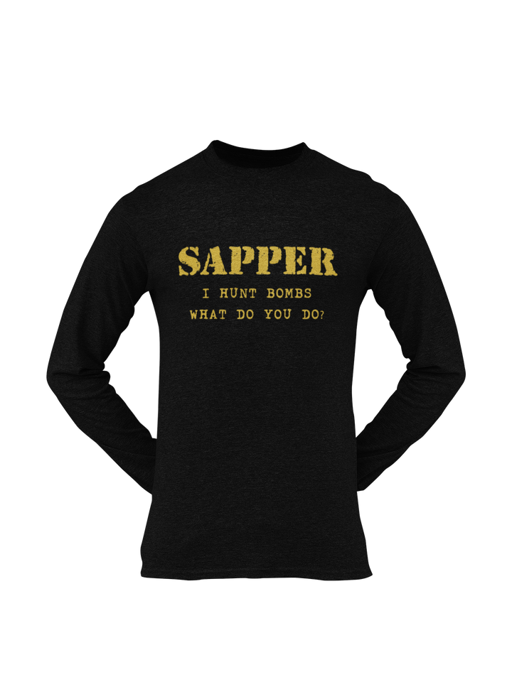 Sapper T-shirt - I Hunt Bombs (Men)
