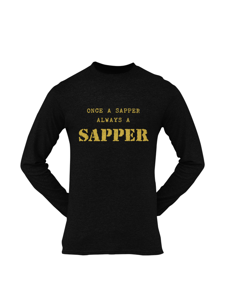 Sapper T-shirt - Once a Sapper, Always a Sapper (Men)