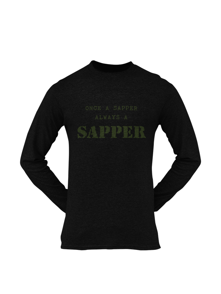 Sapper T-shirt - Once a Sapper, Always a Sapper (Men)