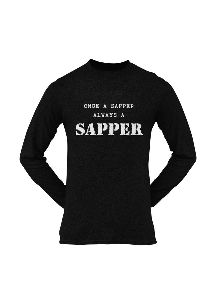 Sapper T-shirt - Once a Sapper, Always a Sapper (Men)