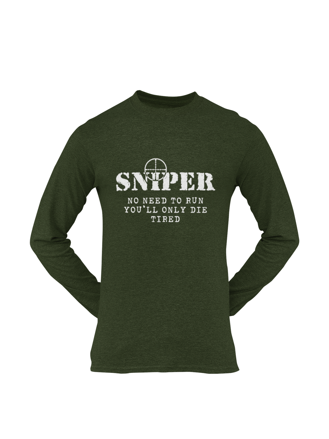 Sniper T-shirt - Sniper, No Need To Run..... (Men)