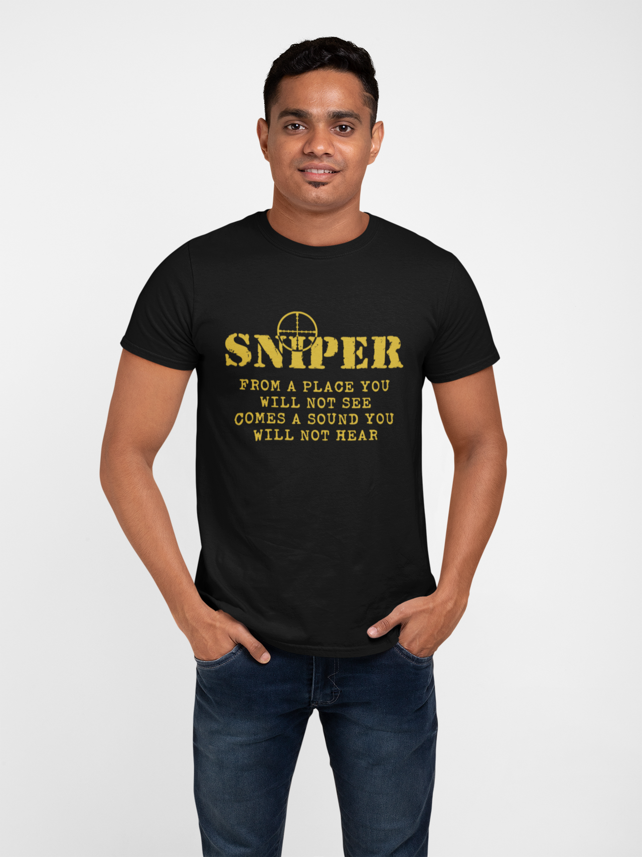 Sniper T-shirt - Sniper, From a Place You Will Not See..... (Men)