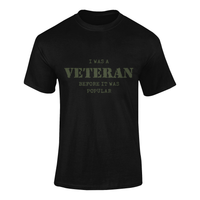 Thumbnail for Military T-shirt - I Was a Veteran Before It Was Popular (Men)